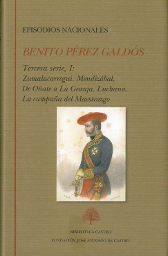Benito Pérez Galdós. Episodios Nacionales. Tercera serie I