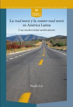 La road movie y la counter-road movie en América Latina