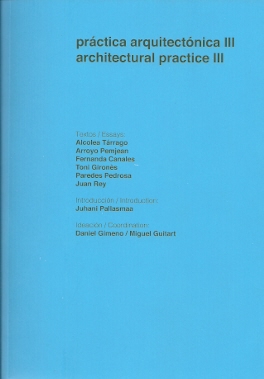 Práctica arquitectónica III. Architectural practice III